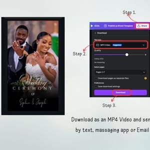 May include: A wedding invitation design featuring a black frame with a photo of a smiling bride and groom. The text "Wedding Ceremony of Sophia & Joseph" is displayed in elegant script. Instructions on how to download the design as an MP4 video are also shown.