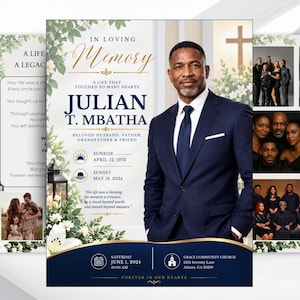 May include: A funeral program template featuring a portrait of a man in a navy suit, white lilies, and greenery. Text includes In Loving Memory, Julian T. Mbatha, Sunrise April 12, 1972, Sunset May 18, 2024, and Grace Community Church details.