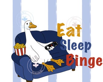 Eat Sleep Binge Goose PNG | Funny Binge Watching Png | Couch Potato Goose | Netflix Lover PNG | Lazy Day Shirt Design | TV Lover Gift