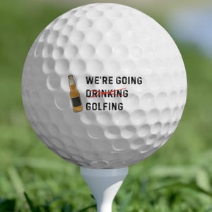 Custom Funny Golf Balls 6 Pack | Golf Drinking Jokes, Gift for Dad, Fathers Day Gift, Gift For Grandpa, Funny Golfing Gift, Golf Accessories