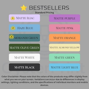 May include: A color chart titled BESTSELLERS featuring twelve rectangular swatches with text labels: Matte Iliac, Matte Purple, Haze Blue, Matte Pink, Morandi Green, Matte Orange, Matte Olive Green, Matte Almond Yellow, Matte White, Matte Green, Matte Black, and Matte Light Blue.