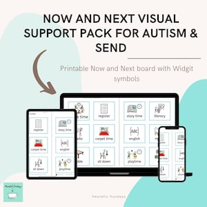May include: A digital visual support pack for autism, featuring a tablet, laptop, and smartphone displaying "Now and Next" boards with Widgit symbols. The screens show various activities like "story time" and "playtime". The text reads "NOW AND NEXT VISUAL SUPPORT PACK FOR AUTISM & SEND".