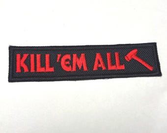 Metallica Kill 'em All Embroidered Patch