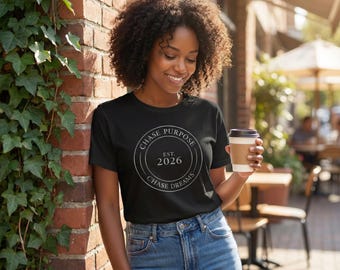 Motiverend T-shirt Motiverende citaten T-shirt voor hem T-shirt voor haar Chase Purpose Chase Dreams T-shirt inspirerende motiverende citaat