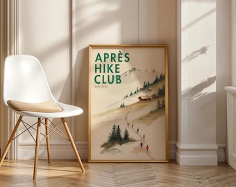 Apre Hike Club Magazine Poster: Apres Ski Bar Art, Hiking Illustrative Print, Adventurous Kiking Wall Art