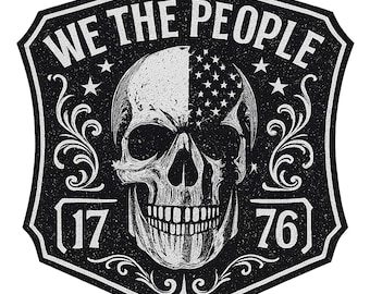 Patriottisch wij het volk PNG lasergravure bestand leren hoed patch ontwerpen vector logo gesneden bestanden noodlijdende Amerikaanse vlag schedel Amerika 1776 png