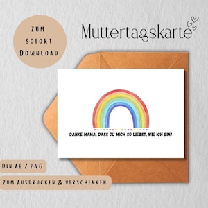 Karte Muttertag "Danke, dass du mich so liebst, wie ich bin -  Digital | Printable Postkarte DIN A6 | Sofort-Download PNG LGBTQ+ freundlich