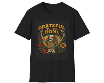 Grateful to the Bone T-Shirt, Deadicated Grateful, Psychedelic Dead-Inspired Design, Grateful Dead, Dead Head Gift, Hippie Vibe, boho style