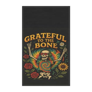 Grateful to the Bone Tea Towels, Deadicated Grateful, Psychedelic Dead-Inspired, Grateful Dead, Dead Head Gift, Hippie Vibe, boho style