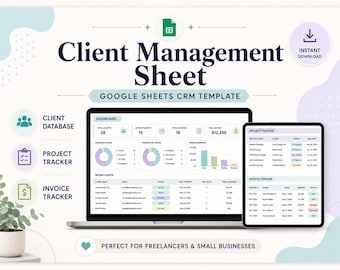 Client Management Google Sheets Template, Freelancer CRM, Client Database, Project & Invoice Tracker, Small Business Spreadsheet