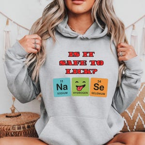 Funny Science T-Shirt: Periodic Table Chemistry Joke - STEM Gift