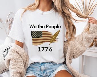 We the People 1776 Comfort Colors Shirt: Patriotic USA Tee