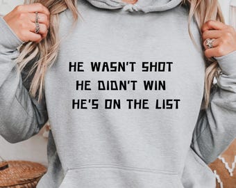 He's On the List Comfort Colors Tee - Politische Erklärung Anti MAGA