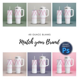 May include: White 40-ounce tumblers and mugs with lids and straws. The tumblers and mugs have a pink "X" design and the text "MOCKS MAMA". The text "Match your Brand" is also visible.