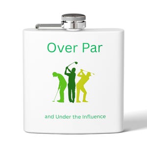 Golf Flask - Stainless Steel 6oz, Over Par Gift for Golfers, Golf Accessories, Party, Outdoor Events, Personalized