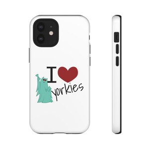 Phone Cases, Tough iPhone Case with I Love Yorkies Text and Cartoon Yorkie, Yorkie Lover Gift, Cute Dog Phone Cover, Protective Pet Owner