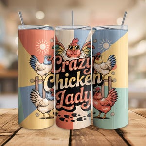 Crazy Chicken Lady Tumbler Wrap PNG, Farm Animal Sublimation Design for 20oz Skinny Tumbler, Funny Chicken Digital Download for Cup Crafts