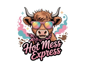 Hot Mess Cow PNG, Funny Highland Cow Sublimation Design, Sunglasses Cow Clipart, Farm Animal Printable, Country Girl Cow Shirt Graphic