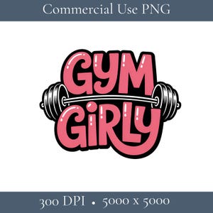 Pode incluir: Gráfico rosa e preto com as palavras "GYM GIRLY" em fonte de bolhas, com um design de barra. O texto é delineado em preto sobre um fundo branco. A imagem também inclui o texto "Commercial Use PNG" e "300 DPI • 5000 x 5000".
