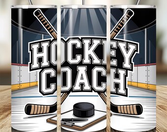 Hockey Coach Tumbler Wrap Png, Sublimation Designs for 20 oz Skinny Tumbler Design, Instant Download, Gift for Hockey Coaches, Ice Sports