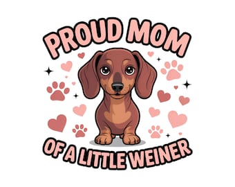 Teckel maman PNG, conception en sublimation maman d'un petit Weiner, clipart drôle de chien Weenie, saucisse chien chemise PNG, Wiener chien graphique imprimable
