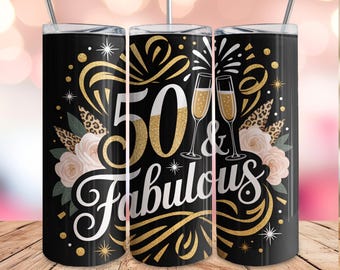 Vaso de 50 cumpleaños PNG, envoltura para vaso de 50 cumpleaños, diseño de sublimación de vaso delgado "Cincuenta y fabuloso", 20 oz Feliz cumpleaños PNG
