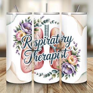 Respiratory Therapist Tumbler Png, 20oz Skinny Tumbler Sublimation Seamless Designs, Respiratory Therapist PNG File Digital Download,