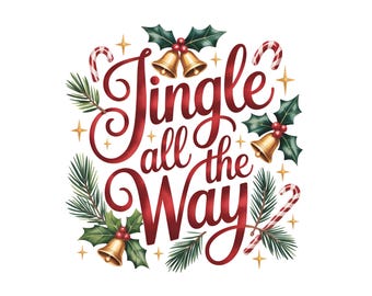 Puede incluir: Un diseño navideño festivo con la frase "Jingle all the Way" en escritura roja. El diseño incluye campanas doradas, acebo, bastones de caramelo y ramas de pino sobre un fondo blanco. El texto "Commercial Use PNG" está en la parte superior.