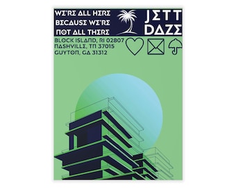 Jett Daze WAHBWNAT Poster