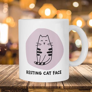 Funny Cat Coffee Mug Cat Themed White glossy mug with sassy cat pun trendy pet theme coffee cup for the ultimate cat lover gift