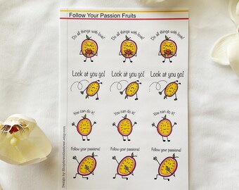 12 Punny Encouragement Stickers  Follow Your Passions (Fruits ) paper kiss cut paper stickers