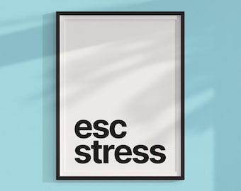 Impression minimaliste zen : affiche ESC-STRESS
