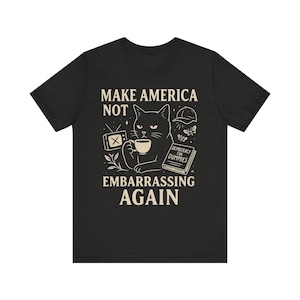 Political Statement Tee, Unisex Graphic T-Shirt, Protest Apparel, Resist Activist Top, Liberal Tshirt, Democratic Party Shirt