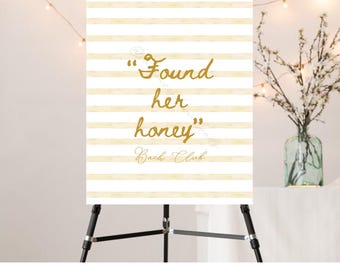 Found her honey bachelorette poster board