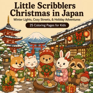 Little Scribblers Christmas in Japan | Printable Christmas Coloring Pages for Kids | Japanese Holiday Adventures