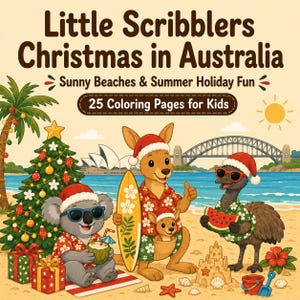 May include: A coloring book titled Little Scribblers Christmas in Australia featuring 25 Coloring Pages for Kids. The cover shows a koala, kangaroo, and emu wearing Santa hats on a beach with a Christmas tree, surfboard, and Sydney landmarks.