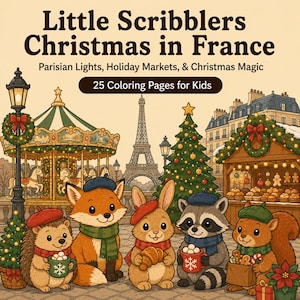 Little Scribblers Christmas in France | Printable Christmas Coloring Pages for Kids | French Holiday Adventures
