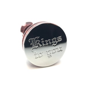 Kings to you Keepsake Chess Piece