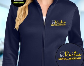 Dental Assistant Embroidered Full Zip Jacket, Personalized Name, Dental Clinic Work Fleece and Staff Uniform Gift