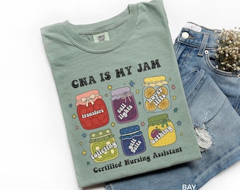 CNA ist mein Jam Shirt, lustiges zertifizierter Pflegehelfer T-Shirt, niedliches CNA Wertschätzungsgeschenk, Arzthelferin Shirt, gesundheitspersonal Top, A167