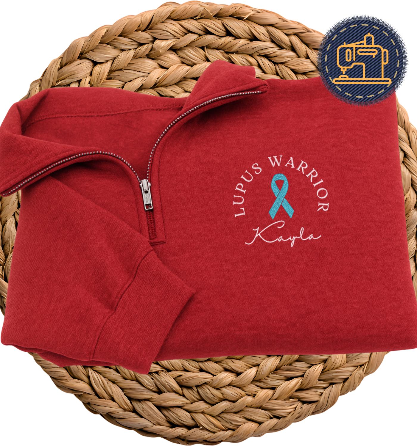 Embroidered Lupus Warrior Quarter Zip Sweatshirt, Autoimmune