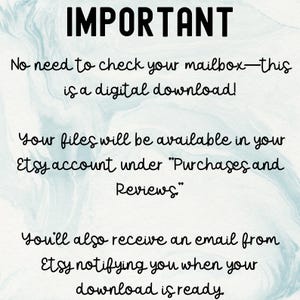 K&ouml;nnte beinhalten: A digital download notice with the word "IMPORTANT" in bold black letters. The text explains that the files are available in the Etsy account under "Purchases and Reviews" and via email notification when the download is ready.