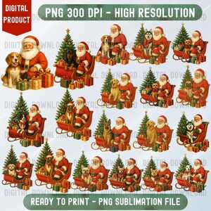 May include: Digital product featuring multiple illustrations of Santa Claus with various dog breeds in a sleigh, Christmas trees, and wrapped gifts. The text "PNG 300 DPI - HIGH RESOLUTION" and "READY TO PRINT - PNG SUBLIMATION FILE" are included.