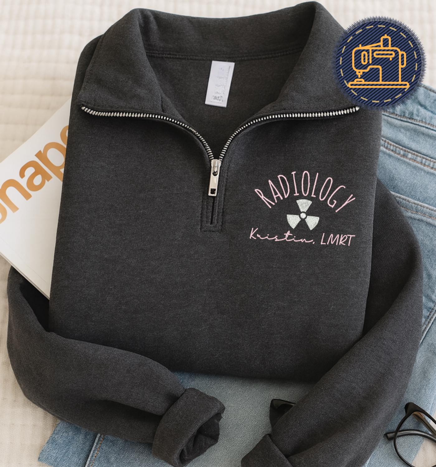 Embroidered Rad Tech LMRT 1/4 Zip Sweatshirt, Custom RT Pullover