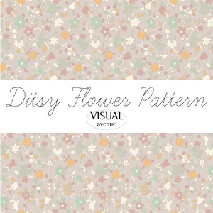 Może przedstawiać: Wzór kwiatowy z małymi różowymi, zielonymi i żółtymi kwiatami na jasnobeżowym tle. Tekst "Ditsy Flower Pattern" i "VISUAL avenue" jest wyświetlany kursywą.