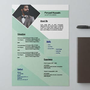 May include: A professional resume template featuring a light green geometric background, a headshot of a person in a suit, and the name Faryad Hussain. The document includes sections for About Me, Education, Skills, and Experience, alongside a pen and notebook.