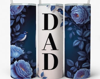 Dad Tumbler Wrap SVG, Blue Floral Bird Sublimation Design, 20oz Skinny Tumbler Template, Father's Day Gift Digital Download PNG