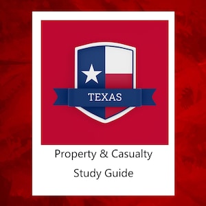 Puede incluir: Un fondo rojo con un borde blanco. Dentro del borde hay un escudo azul y blanco con una estrella blanca y la palabra "TEXAS" en azul. Debajo del escudo está el texto "Property & Casualty Study Guide".