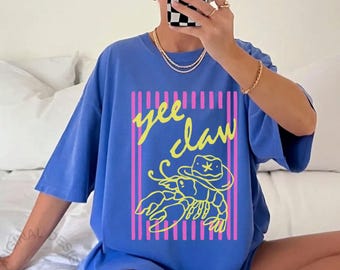 Comfort Colors® Yee Claw Shirt, Funny Western Beach TShirt, Coastal Cowgirl Graphic Tee, Trendy Summer Lobster Tee