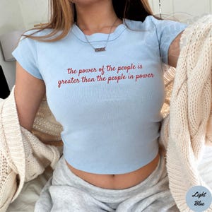 The Power Of The People Resist Baby Tee, Liberal Fourth of July Protest Baby Tee, Progressive Baby Tee, Anti Trump Y2k Style 90's Baby Tee image 6